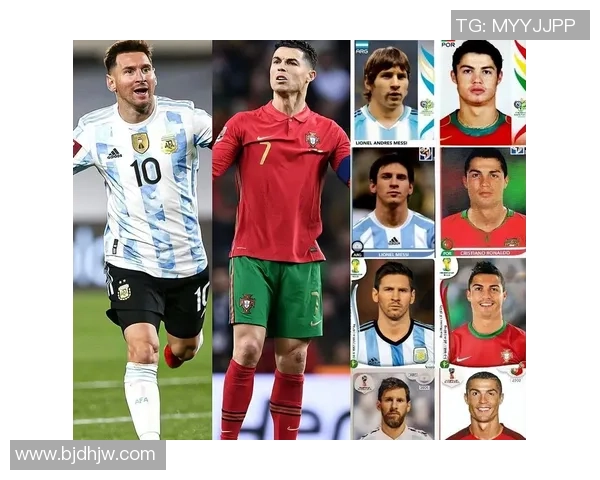 足球巨星风采对比解析 揭示梅西C罗等顶级球员的竞技魅力与特点